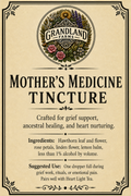 Mother’s Medicine Tincture